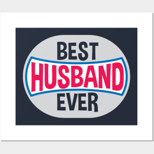 Best Husband ever Posters and Art